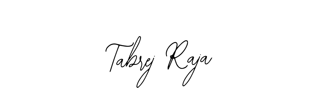 if you are searching for the best signature style for your name Tabrej Raja. so please give up your signature search. here we have designed multiple signature styles  using Bearetta-2O07w. Tabrej Raja signature style 12 images and pictures png