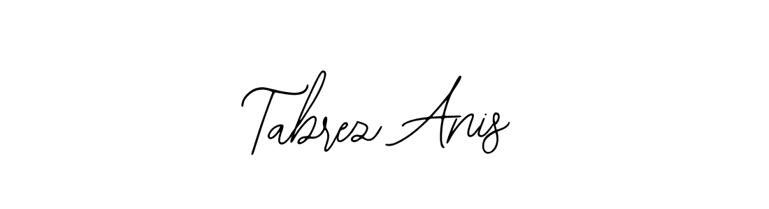 You should practise on your own different ways (Bearetta-2O07w) to write your name (Tabrez Anis) in signature. don't let someone else do it for you. Tabrez Anis signature style 12 images and pictures png