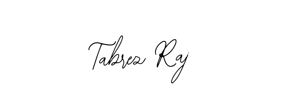 Also we have Tabrez Raj name is the best signature style. Create professional handwritten signature collection using Bearetta-2O07w autograph style. Tabrez Raj signature style 12 images and pictures png