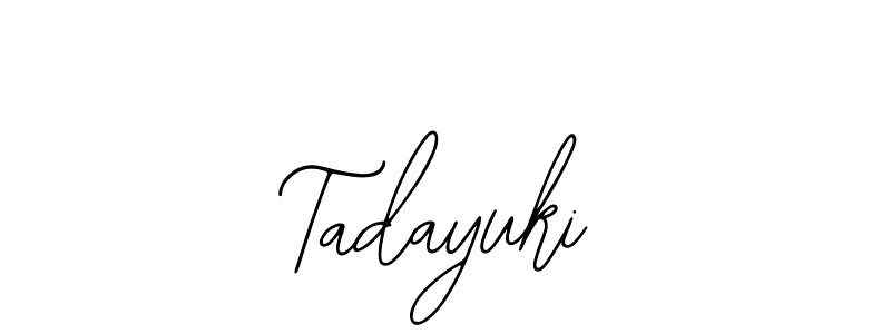 Tadayuki stylish signature style. Best Handwritten Sign (Bearetta-2O07w) for my name. Handwritten Signature Collection Ideas for my name Tadayuki. Tadayuki signature style 12 images and pictures png