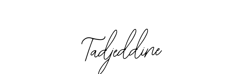 if you are searching for the best signature style for your name Tadjeddine. so please give up your signature search. here we have designed multiple signature styles  using Bearetta-2O07w. Tadjeddine signature style 12 images and pictures png