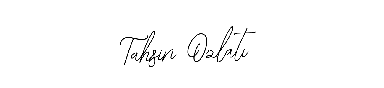 Also we have Tahsin Ozlati name is the best signature style. Create professional handwritten signature collection using Bearetta-2O07w autograph style. Tahsin Ozlati signature style 12 images and pictures png