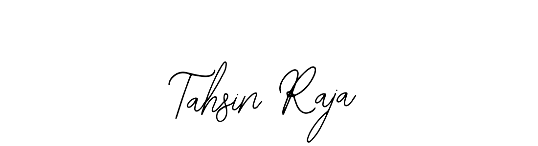 You should practise on your own different ways (Bearetta-2O07w) to write your name (Tahsin Raja) in signature. don't let someone else do it for you. Tahsin Raja signature style 12 images and pictures png