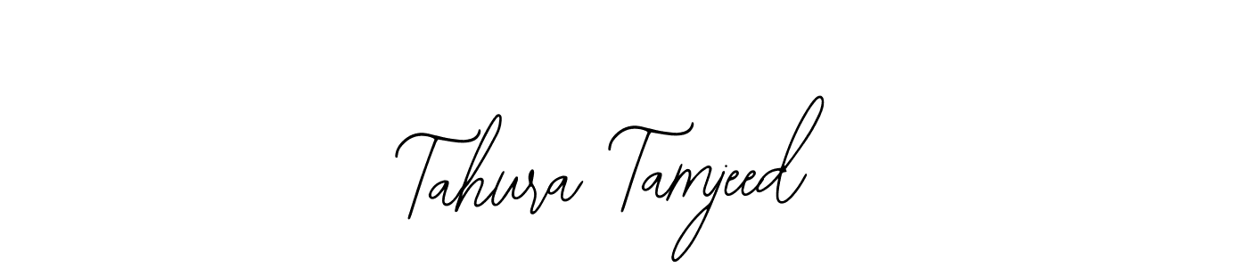 How to make Tahura Tamjeed name signature. Use Bearetta-2O07w style for creating short signs online. This is the latest handwritten sign. Tahura Tamjeed signature style 12 images and pictures png