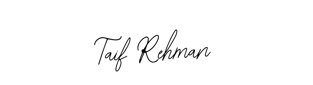 How to Draw Taif Rehman signature style? Bearetta-2O07w is a latest design signature styles for name Taif Rehman. Taif Rehman signature style 12 images and pictures png