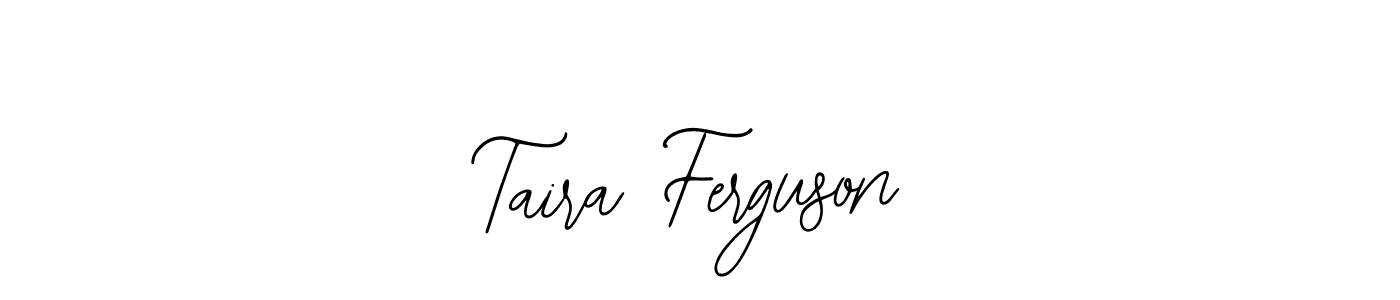 See photos of Taira Ferguson official signature by Spectra . Check more albums & portfolios. Read reviews & check more about Bearetta-2O07w font. Taira Ferguson signature style 12 images and pictures png