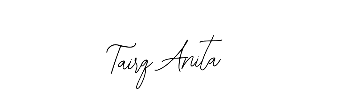 if you are searching for the best signature style for your name Tairq Anita. so please give up your signature search. here we have designed multiple signature styles  using Bearetta-2O07w. Tairq Anita signature style 12 images and pictures png