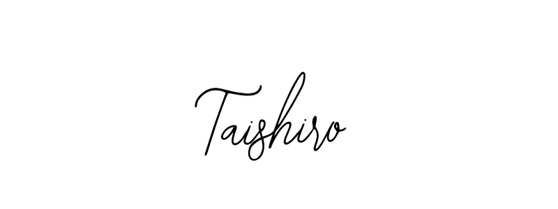 Also we have Taishiro name is the best signature style. Create professional handwritten signature collection using Bearetta-2O07w autograph style. Taishiro signature style 12 images and pictures png