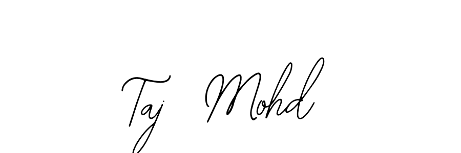 Make a beautiful signature design for name Taj  Mohd. Use this online signature maker to create a handwritten signature for free. Taj  Mohd signature style 12 images and pictures png