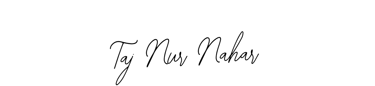 Also we have Taj Nur Nahar name is the best signature style. Create professional handwritten signature collection using Bearetta-2O07w autograph style. Taj Nur Nahar signature style 12 images and pictures png