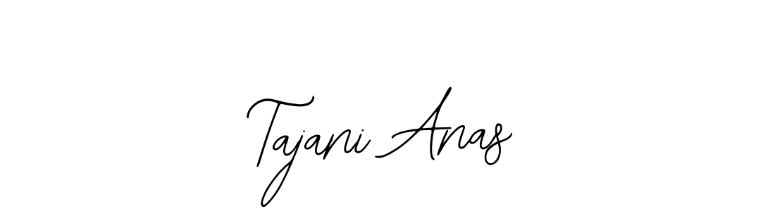 Also You can easily find your signature by using the search form. We will create Tajani Anas name handwritten signature images for you free of cost using Bearetta-2O07w sign style. Tajani Anas signature style 12 images and pictures png