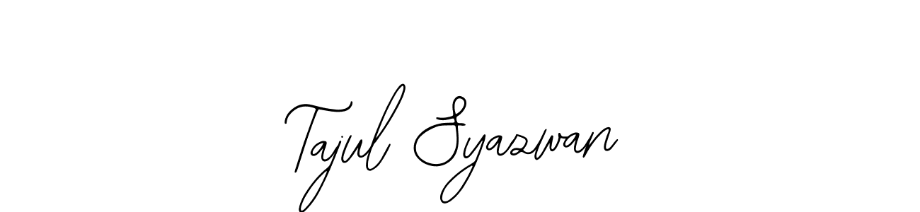 Make a short Tajul Syazwan signature style. Manage your documents anywhere anytime using Bearetta-2O07w. Create and add eSignatures, submit forms, share and send files easily. Tajul Syazwan signature style 12 images and pictures png