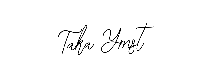 How to make Taka Ymst signature? Bearetta-2O07w is a professional autograph style. Create handwritten signature for Taka Ymst name. Taka Ymst signature style 12 images and pictures png