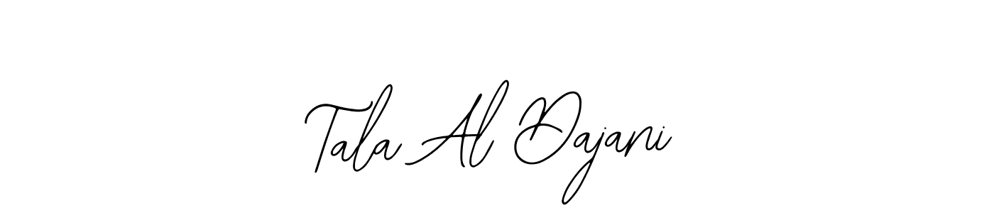 Once you've used our free online signature maker to create your best signature Bearetta-2O07w style, it's time to enjoy all of the benefits that Tala Al Dajani name signing documents. Tala Al Dajani signature style 12 images and pictures png