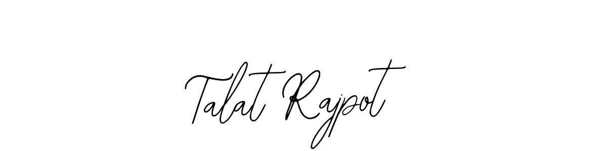 Best and Professional Signature Style for Talat Rajpot. Bearetta-2O07w Best Signature Style Collection. Talat Rajpot signature style 12 images and pictures png