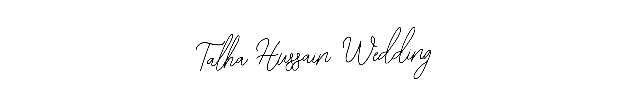 How to make Talha Hussain Wedding signature? Bearetta-2O07w is a professional autograph style. Create handwritten signature for Talha Hussain Wedding name. Talha Hussain Wedding signature style 12 images and pictures png