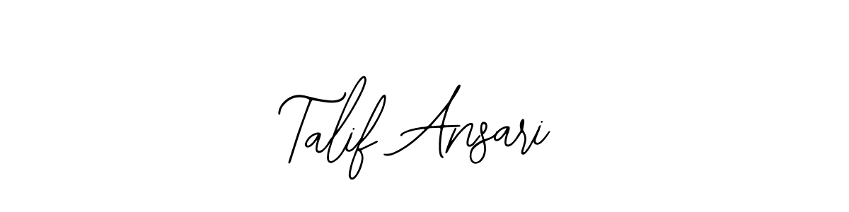 How to make Talif Ansari signature? Bearetta-2O07w is a professional autograph style. Create handwritten signature for Talif Ansari name. Talif Ansari signature style 12 images and pictures png