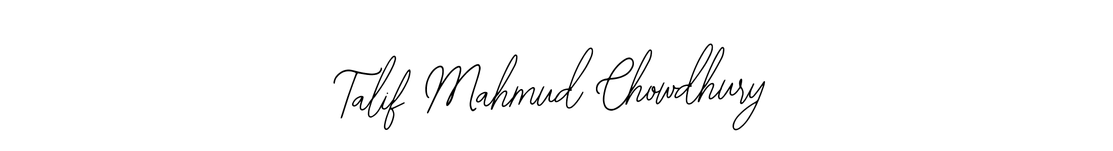 Create a beautiful signature design for name Talif Mahmud Chowdhury. With this signature (Bearetta-2O07w) fonts, you can make a handwritten signature for free. Talif Mahmud Chowdhury signature style 12 images and pictures png