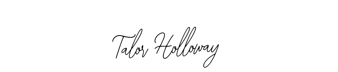 Make a beautiful signature design for name Talor Holloway. With this signature (Bearetta-2O07w) style, you can create a handwritten signature for free. Talor Holloway signature style 12 images and pictures png