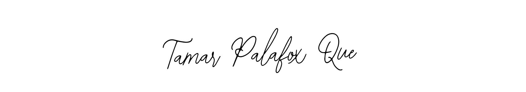 How to make Tamar Palafox Que signature? Bearetta-2O07w is a professional autograph style. Create handwritten signature for Tamar Palafox Que name. Tamar Palafox Que signature style 12 images and pictures png