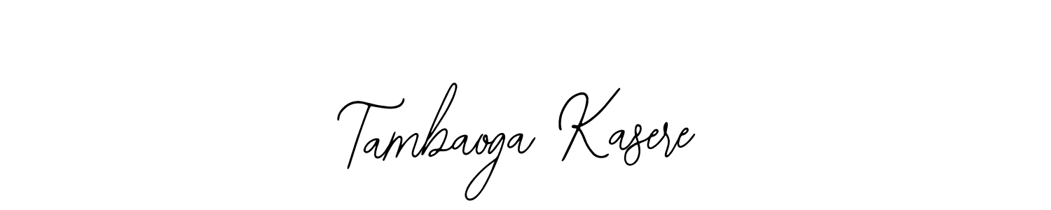 This is the best signature style for the Tambaoga Kasere name. Also you like these signature font (Bearetta-2O07w). Mix name signature. Tambaoga Kasere signature style 12 images and pictures png