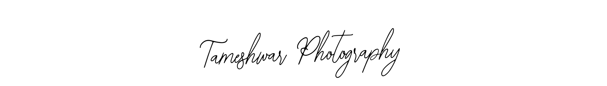 Design your own signature with our free online signature maker. With this signature software, you can create a handwritten (Bearetta-2O07w) signature for name Tameshwar Photography. Tameshwar Photography signature style 12 images and pictures png