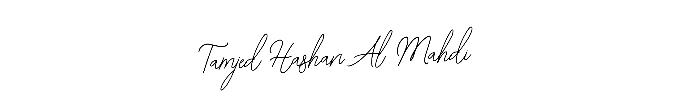 Design your own signature with our free online signature maker. With this signature software, you can create a handwritten (Bearetta-2O07w) signature for name Tamjed Hashan Al Mahdi. Tamjed Hashan Al Mahdi signature style 12 images and pictures png