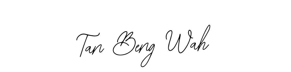 You should practise on your own different ways (Bearetta-2O07w) to write your name (Tan Beng Wah) in signature. don't let someone else do it for you. Tan Beng Wah signature style 12 images and pictures png