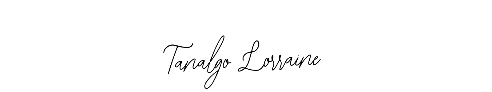 How to Draw Tanalgo Lorraine signature style? Bearetta-2O07w is a latest design signature styles for name Tanalgo Lorraine. Tanalgo Lorraine signature style 12 images and pictures png