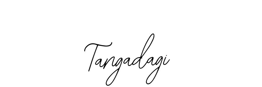 You should practise on your own different ways (Bearetta-2O07w) to write your name (Tangadagi) in signature. don't let someone else do it for you. Tangadagi signature style 12 images and pictures png
