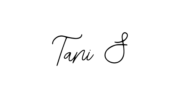 You can use this online signature creator to create a handwritten signature for the name Tani S. This is the best online autograph maker. Tani S signature style 12 images and pictures png