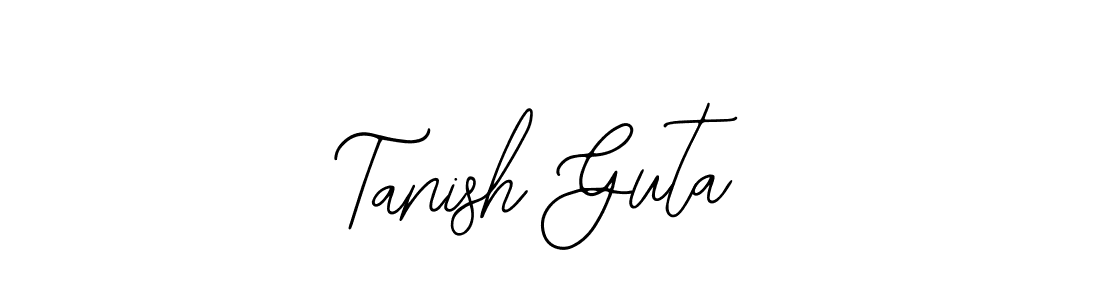 You should practise on your own different ways (Bearetta-2O07w) to write your name (Tanish Guta) in signature. don't let someone else do it for you. Tanish Guta signature style 12 images and pictures png