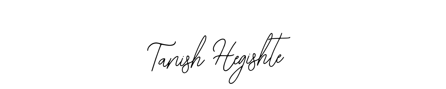 Also You can easily find your signature by using the search form. We will create Tanish Hegishte name handwritten signature images for you free of cost using Bearetta-2O07w sign style. Tanish Hegishte signature style 12 images and pictures png