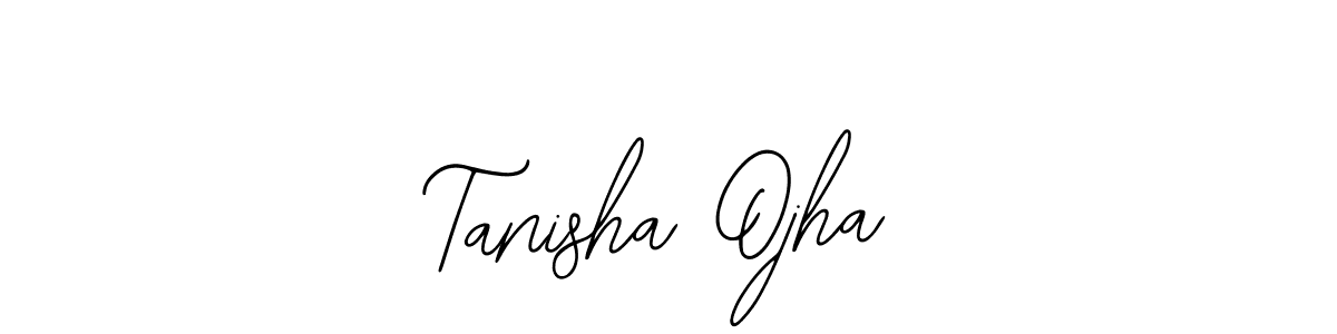 You should practise on your own different ways (Bearetta-2O07w) to write your name (Tanisha Ojha) in signature. don't let someone else do it for you. Tanisha Ojha signature style 12 images and pictures png
