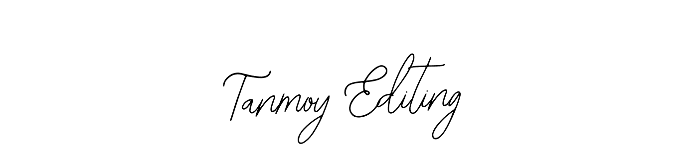 You should practise on your own different ways (Bearetta-2O07w) to write your name (Tanmoy Editing) in signature. don't let someone else do it for you. Tanmoy Editing signature style 12 images and pictures png