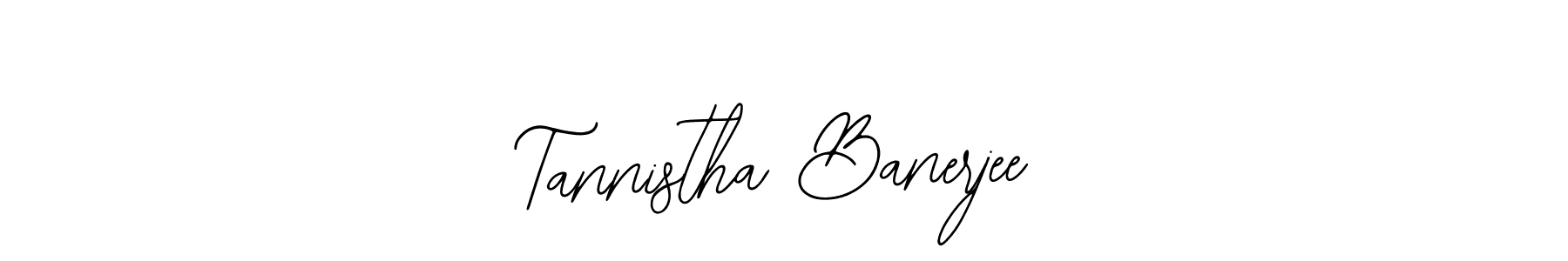 How to make Tannistha Banerjee signature? Bearetta-2O07w is a professional autograph style. Create handwritten signature for Tannistha Banerjee name. Tannistha Banerjee signature style 12 images and pictures png