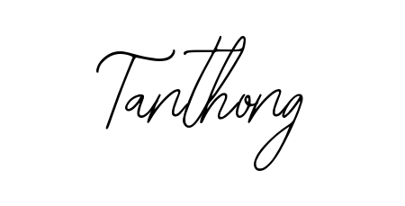 You should practise on your own different ways (Bearetta-2O07w) to write your name (Tanthong) in signature. Don't let someone else do it for you. Tanthong signature style 12 images and pictures png