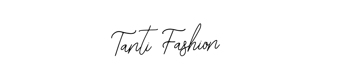 It looks lik you need a new signature style for name Tanti Fashion. Design unique handwritten (Bearetta-2O07w) signature with our free signature maker in just a few clicks. Tanti Fashion signature style 12 images and pictures png
