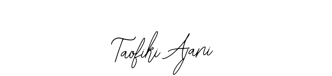 You should practise on your own different ways (Bearetta-2O07w) to write your name (Taofiki Ajani) in signature. don't let someone else do it for you. Taofiki Ajani signature style 12 images and pictures png