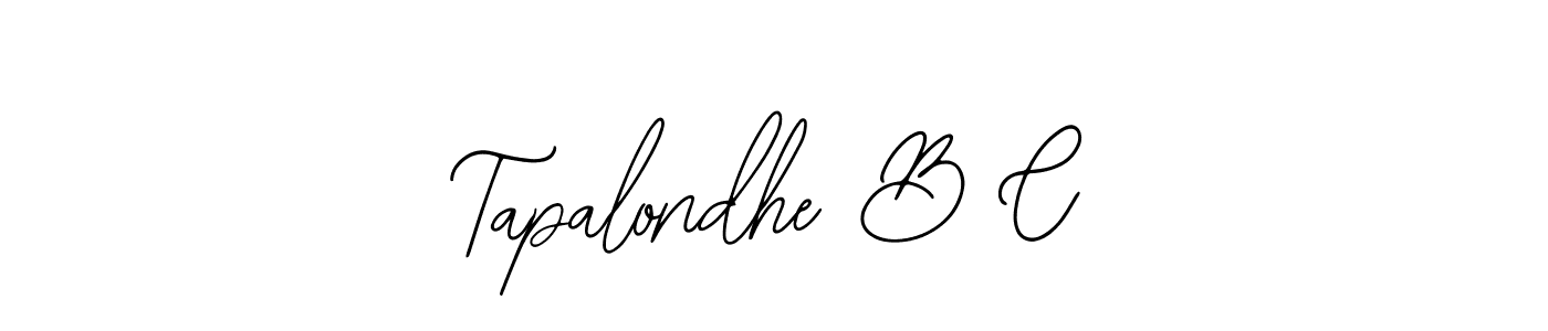 Also we have Tapalondhe B C name is the best signature style. Create professional handwritten signature collection using Bearetta-2O07w autograph style. Tapalondhe B C signature style 12 images and pictures png