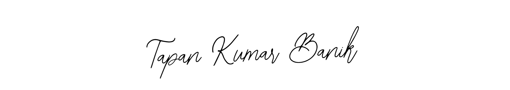Make a short Tapan Kumar Banik signature style. Manage your documents anywhere anytime using Bearetta-2O07w. Create and add eSignatures, submit forms, share and send files easily. Tapan Kumar Banik signature style 12 images and pictures png