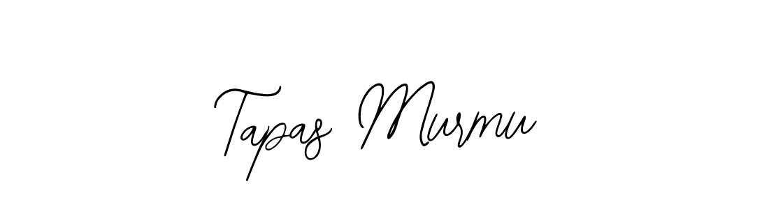 You should practise on your own different ways (Bearetta-2O07w) to write your name (Tapas Murmu) in signature. don't let someone else do it for you. Tapas Murmu signature style 12 images and pictures png