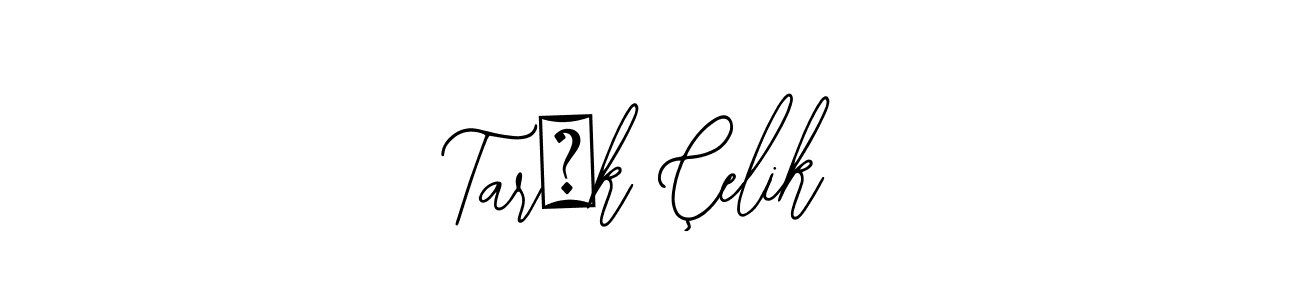 Tarık Çelik stylish signature style. Best Handwritten Sign (Bearetta-2O07w) for my name. Handwritten Signature Collection Ideas for my name Tarık Çelik. Tarık Çelik signature style 12 images and pictures png