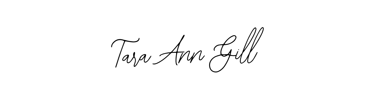 Also You can easily find your signature by using the search form. We will create Tara Ann Gill name handwritten signature images for you free of cost using Bearetta-2O07w sign style. Tara Ann Gill signature style 12 images and pictures png