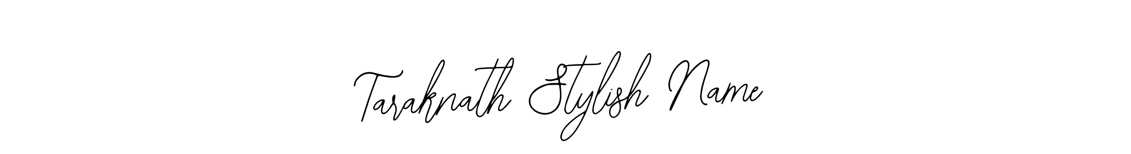 Taraknath Stylish Name stylish signature style. Best Handwritten Sign (Bearetta-2O07w) for my name. Handwritten Signature Collection Ideas for my name Taraknath Stylish Name. Taraknath Stylish Name signature style 12 images and pictures png