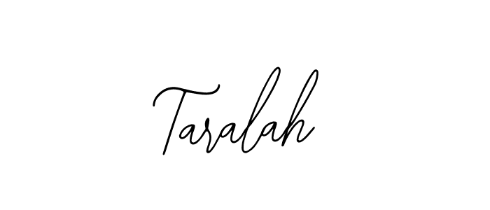Design your own signature with our free online signature maker. With this signature software, you can create a handwritten (Bearetta-2O07w) signature for name Taralah. Taralah signature style 12 images and pictures png