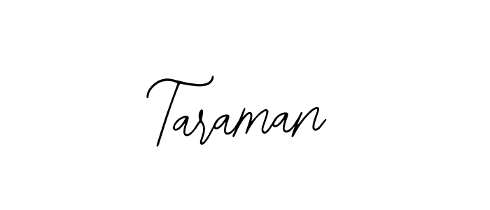 Use a signature maker to create a handwritten signature online. With this signature software, you can design (Bearetta-2O07w) your own signature for name Taraman. Taraman signature style 12 images and pictures png
