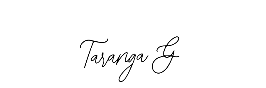 How to make Taranga G signature? Bearetta-2O07w is a professional autograph style. Create handwritten signature for Taranga G name. Taranga G signature style 12 images and pictures png