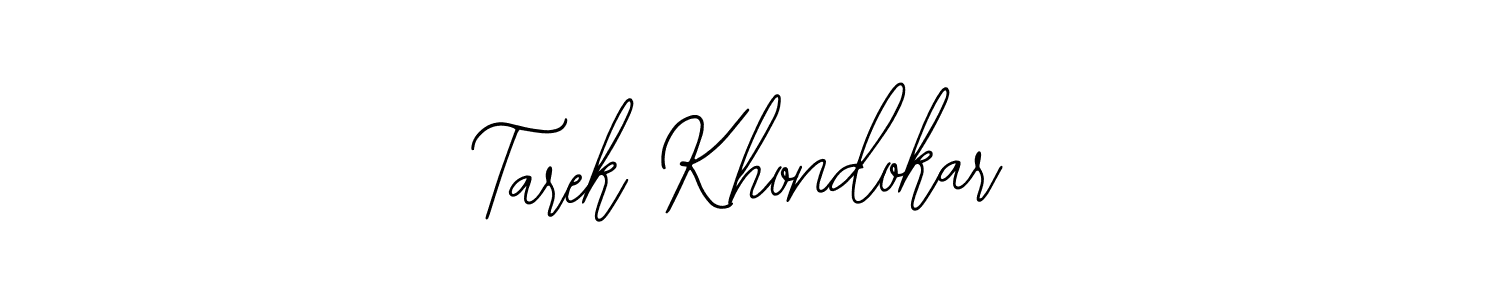 Use a signature maker to create a handwritten signature online. With this signature software, you can design (Bearetta-2O07w) your own signature for name Tarek Khondokar. Tarek Khondokar signature style 12 images and pictures png