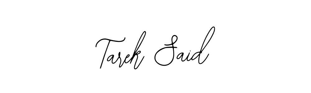 Also we have Tarek Said name is the best signature style. Create professional handwritten signature collection using Bearetta-2O07w autograph style. Tarek Said signature style 12 images and pictures png